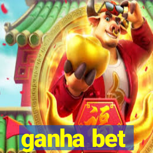 ganha bet